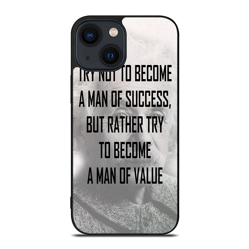 ALBERT EINSTEIN 'S QUOTE iPhone 14 Plus Case
