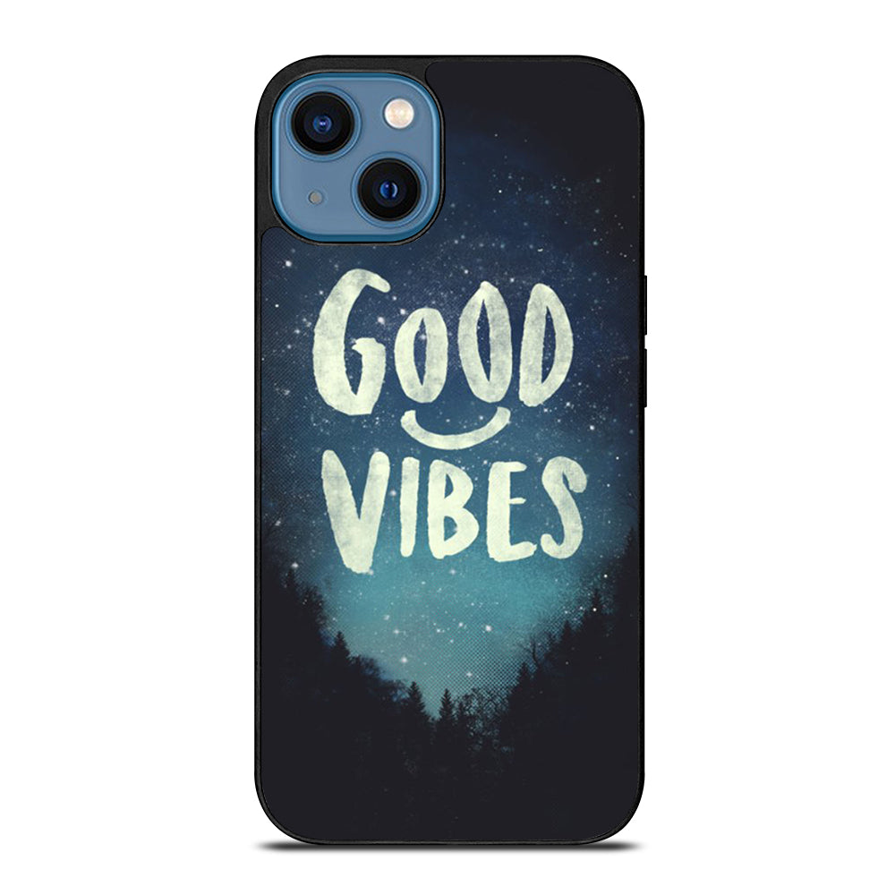 GOOD VIBES CASE iPhone 14 Case