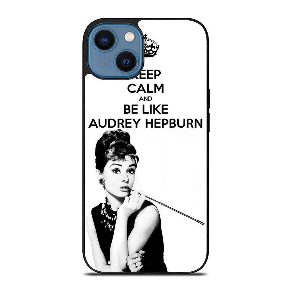 KEEP CALM AUDREY HEPBURN iPhone 14 Case