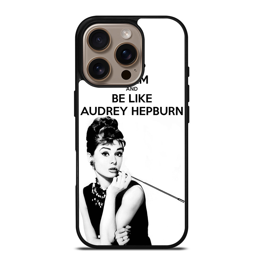 KEEP CALM AUDREY HEPBURN iPhone 16 Pro Case