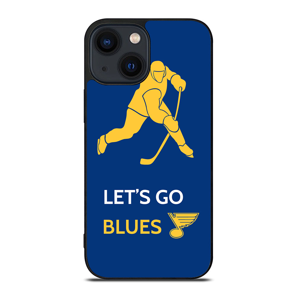 LET'S GO ST LOUIS BLUES iPhone 14 Plus Case