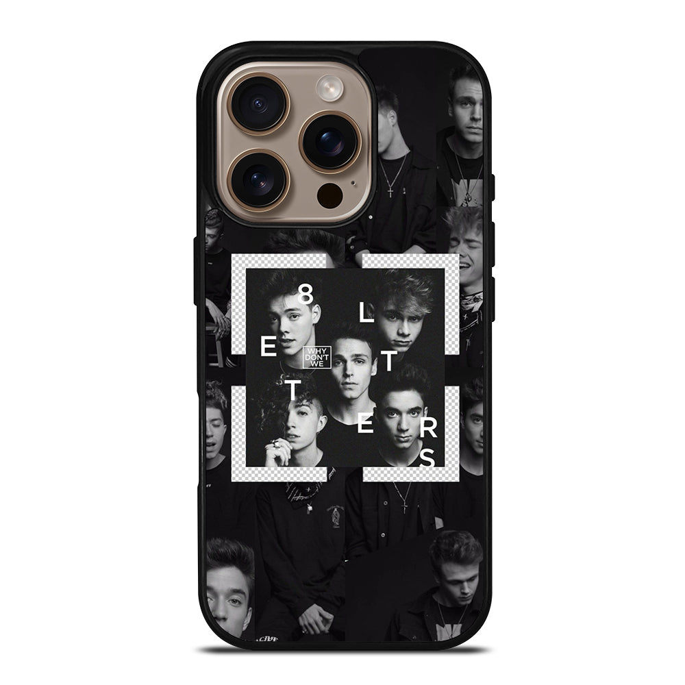 Why Don't We Letters iPhone 16 Pro Case