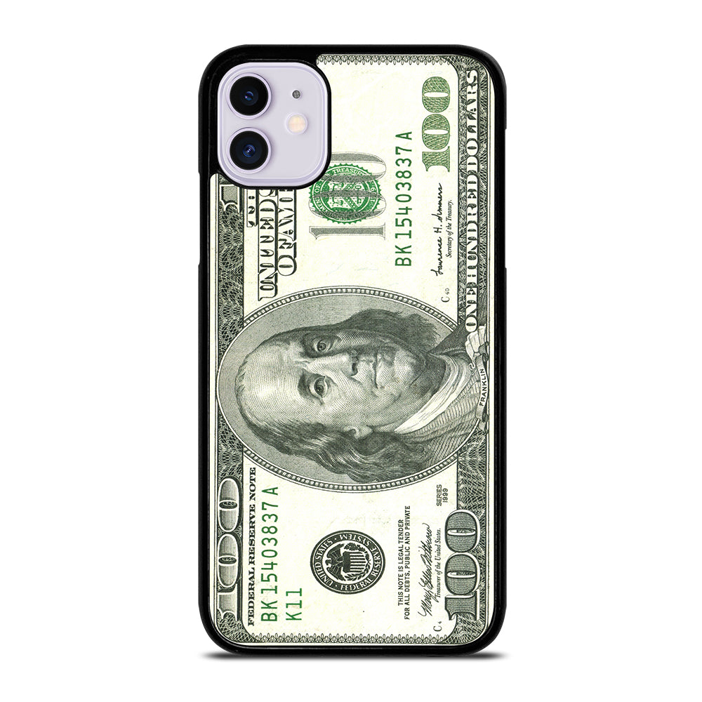 100 DOLLAR CASE iPhone 11 Case