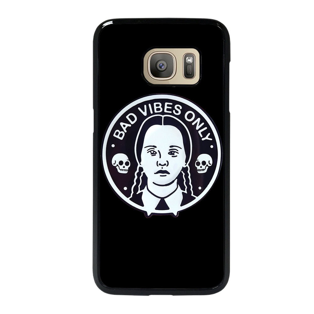 BAD VIBES ONLY WEDNESDAY ADDAMS Samsung Galaxy S7 Case