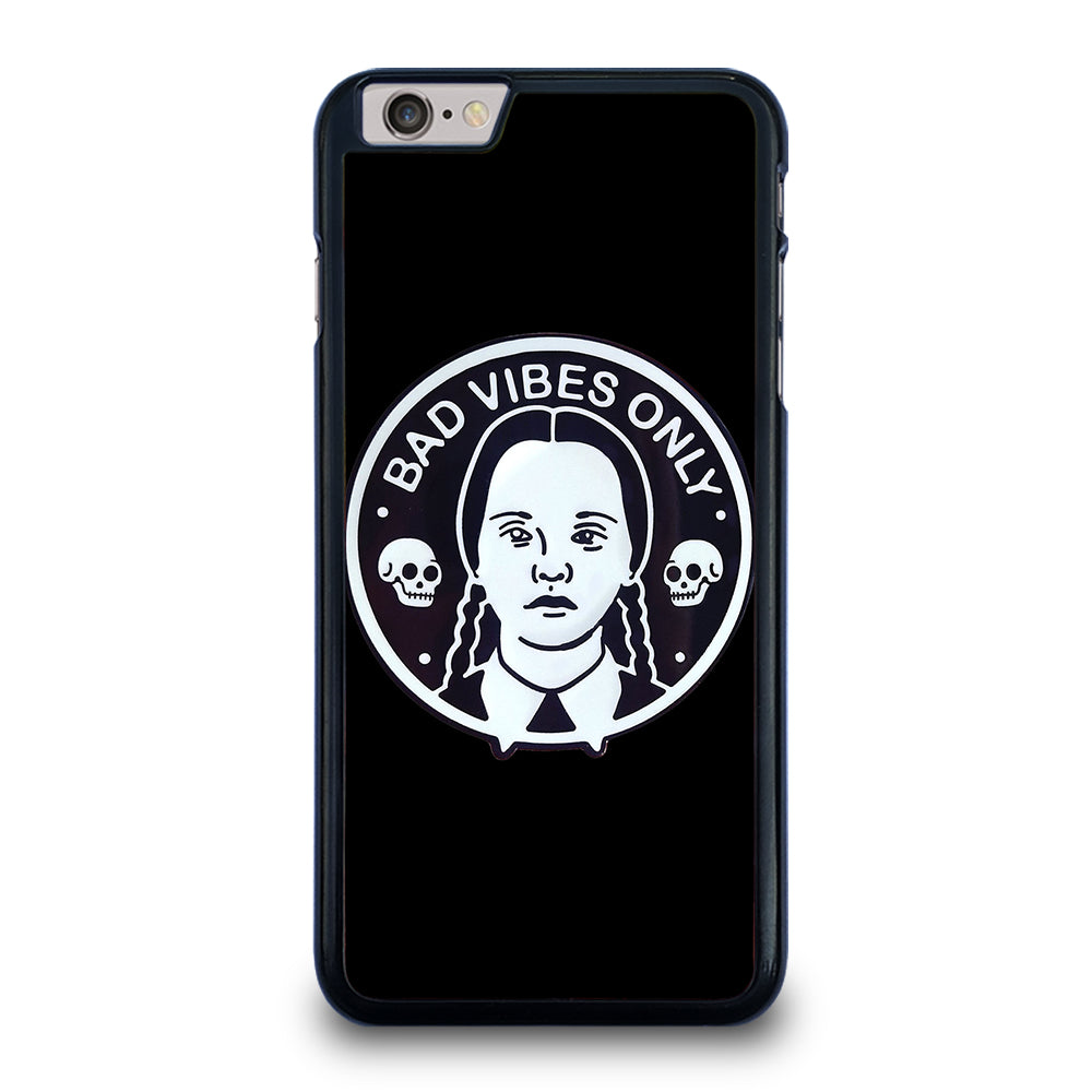 BAD VIBES ONLY WEDNESDAY ADDAMS iPhone 6 Plus / 6S Plus Case
