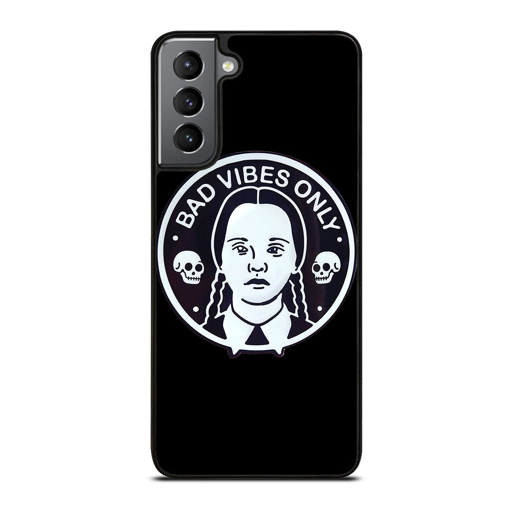 BAD VIBES ONLY WEDNESDAY ADDAMS Samsung Galaxy S21 Plus 5G Case