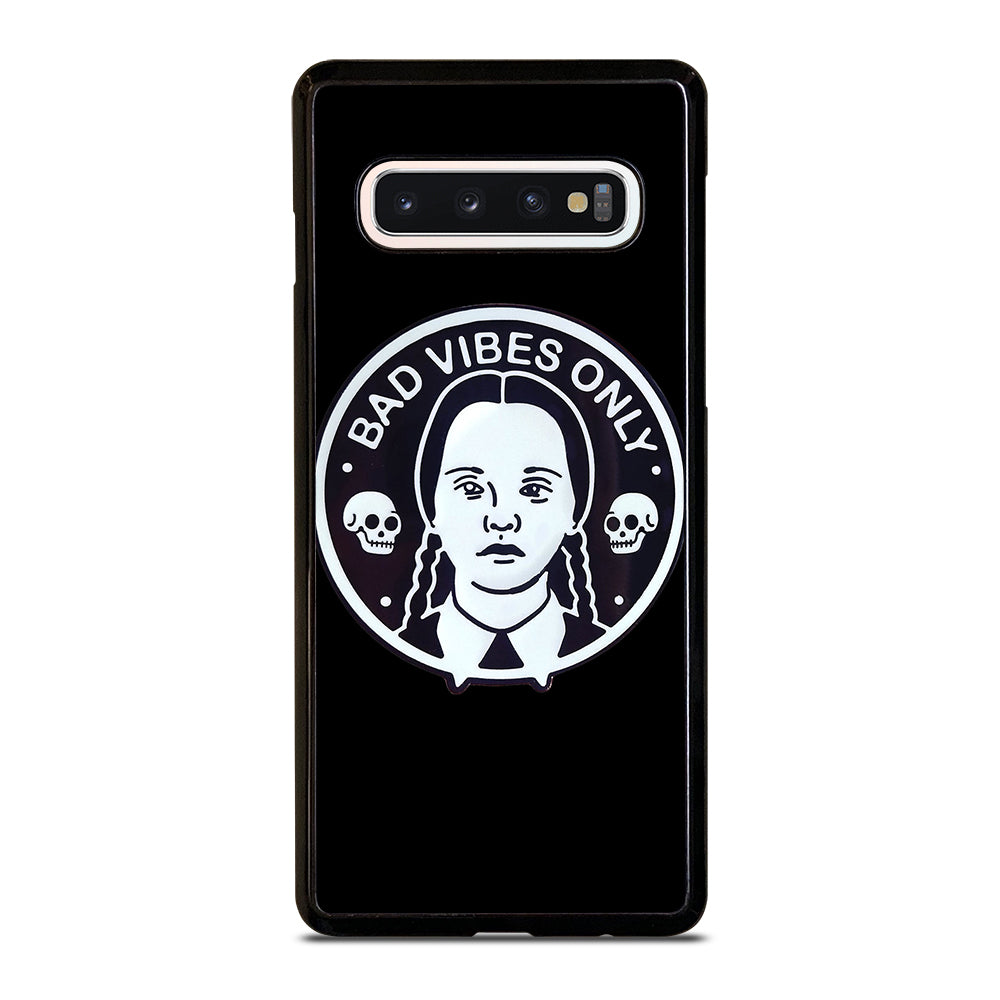 BAD VIBES ONLY WEDNESDAY ADDAMS Samsung Galaxy S10 Case