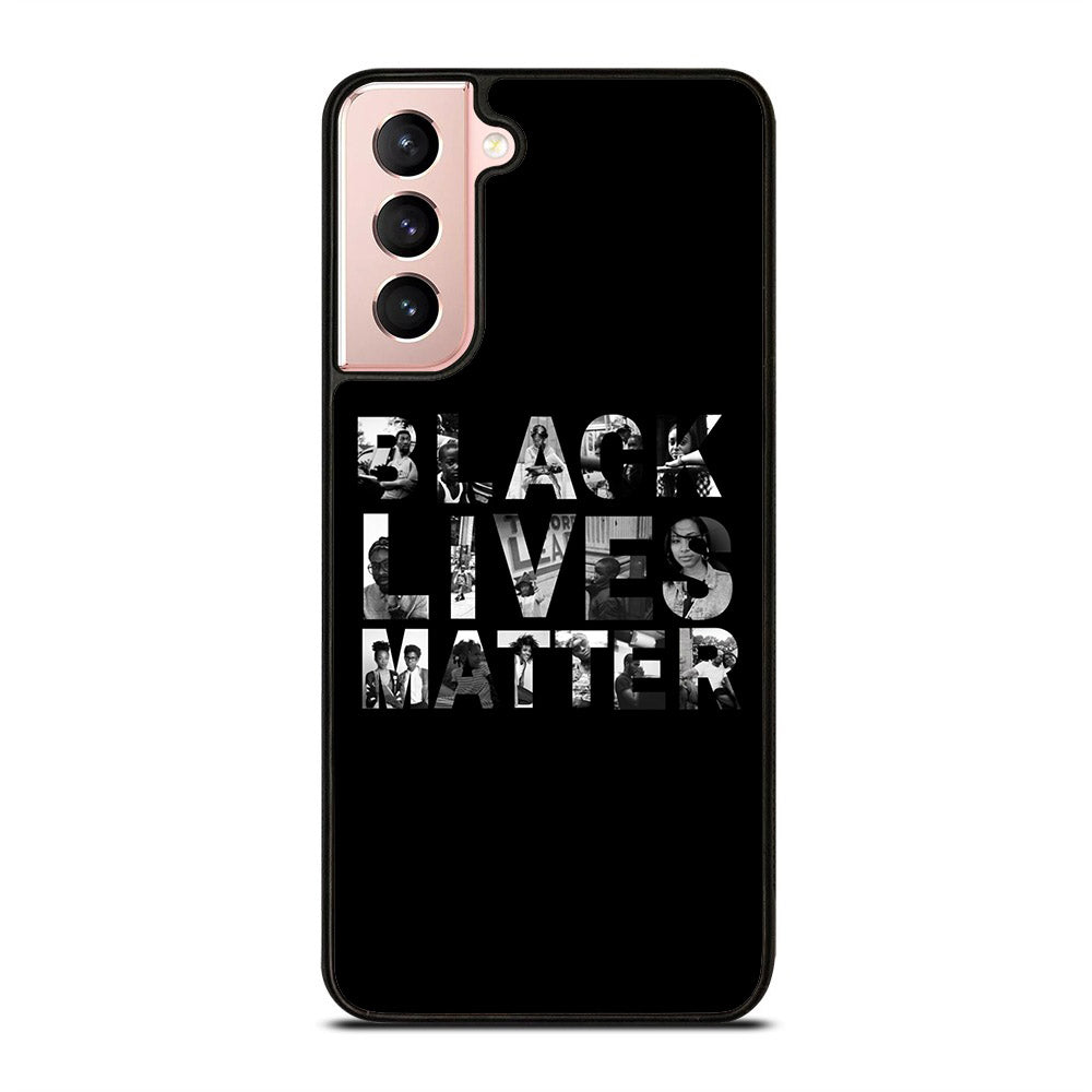 BLACK LIVES MATTER Samsung Galaxy S21 5G Case