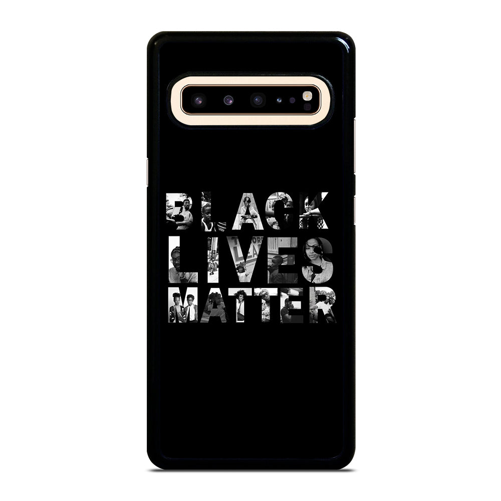 BLACK LIVES MATTER Samsung Galaxy S10 5G Case