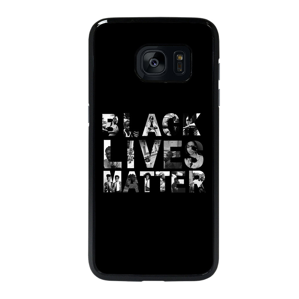 BLACK LIVES MATTER Samsung Galaxy S7 Edge Case
