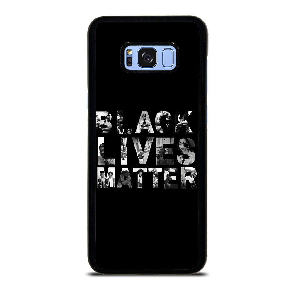 BLACK LIVES MATTER Samsung Galaxy S8 Plus Case