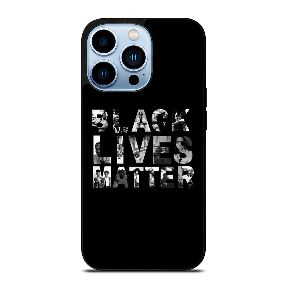 BLACK LIVES MATTER iPhone 13 Pro Max Case