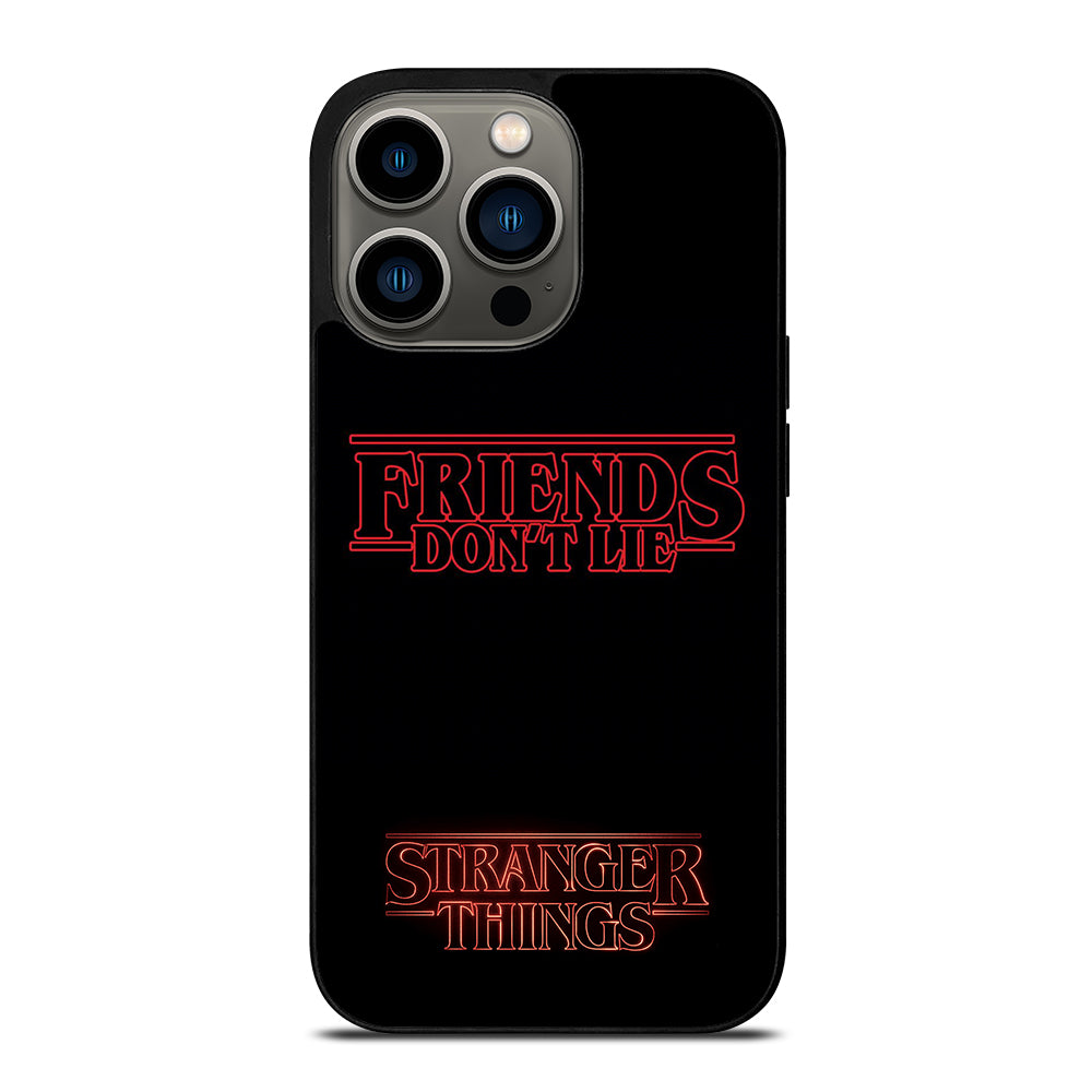 COOL FRIENDS DON'T LIE iPhone 13 Pro Case