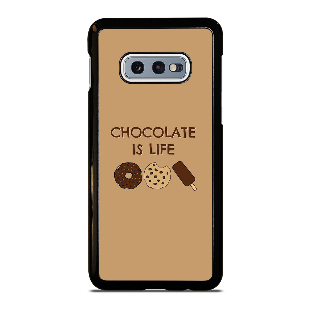 Chocolate Is Life Image Samsung Galaxy S10e Case