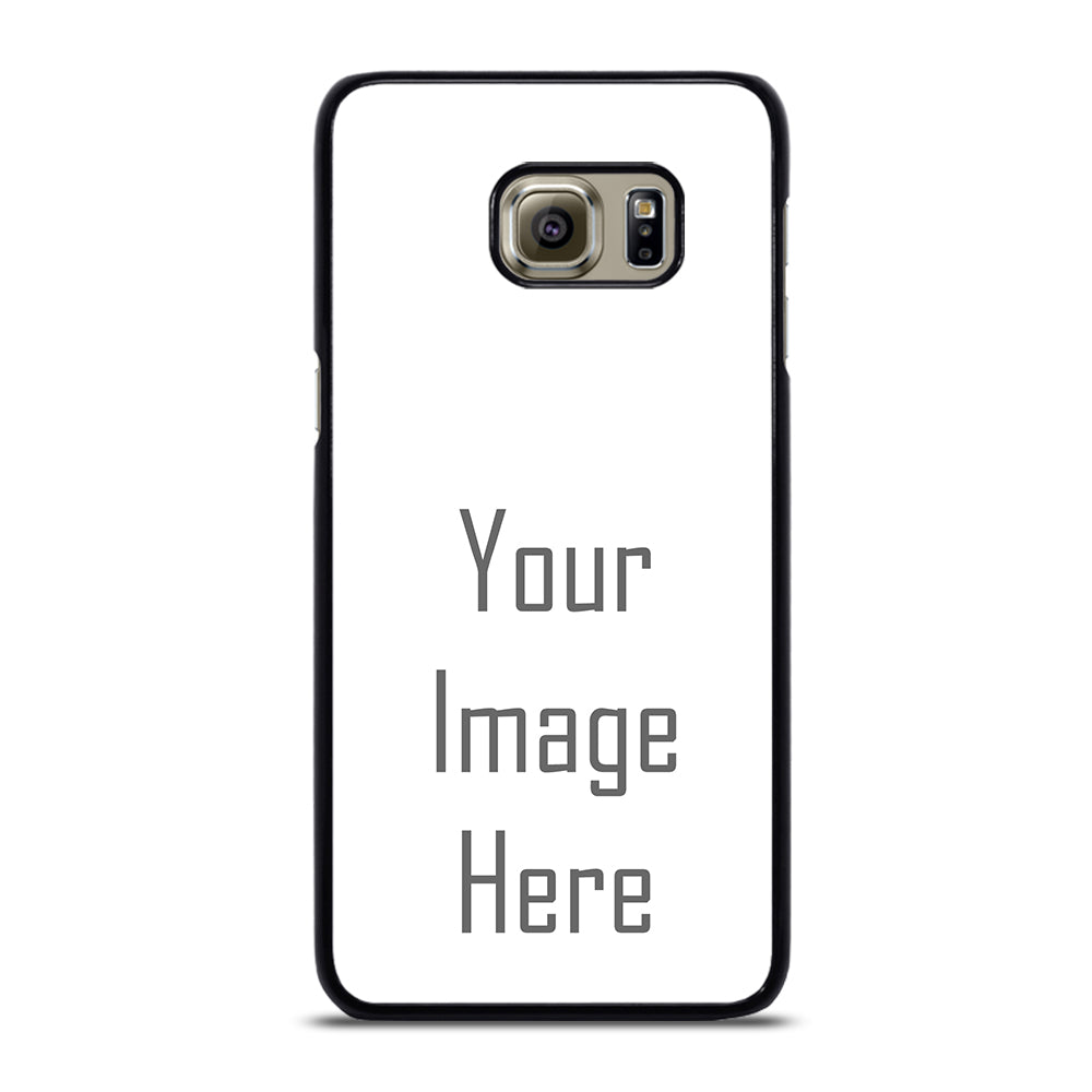 Costum Your Own Photo Samsung Galaxy S6 Edge Plus Case