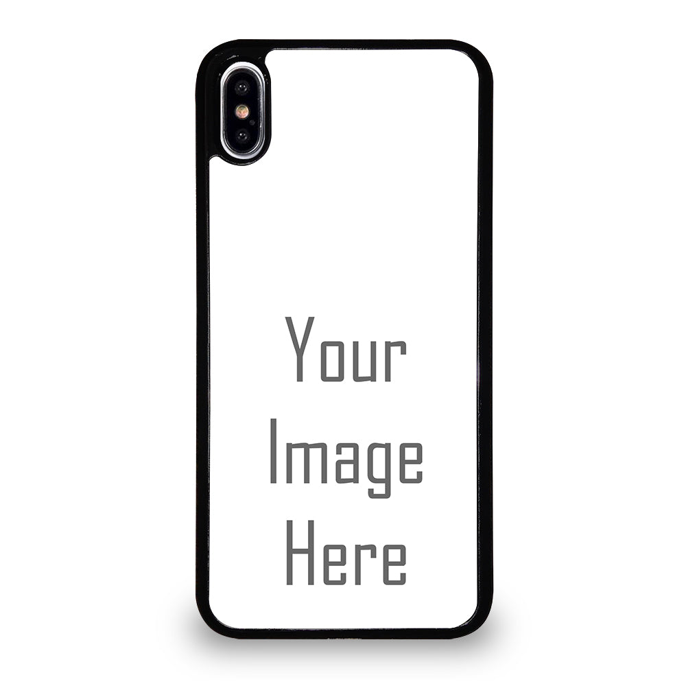Costum Your Own Photo iPhone XS Max Case