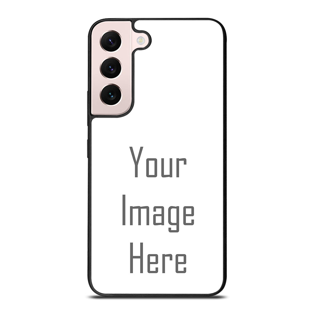 Costum Your Own Photo Samsung Galaxy S22 Plus 5G Case
