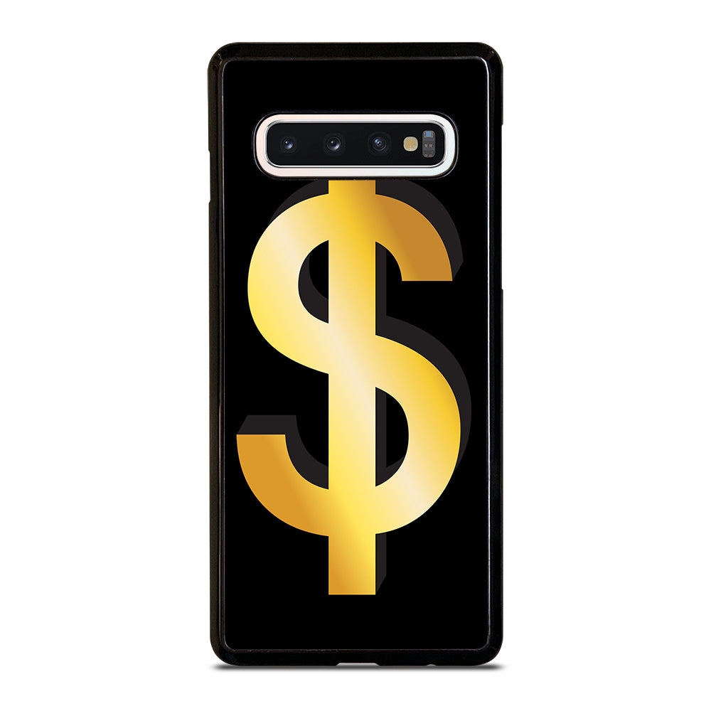 DOLLAR MONEY SIGN Samsung Galaxy S10 Case