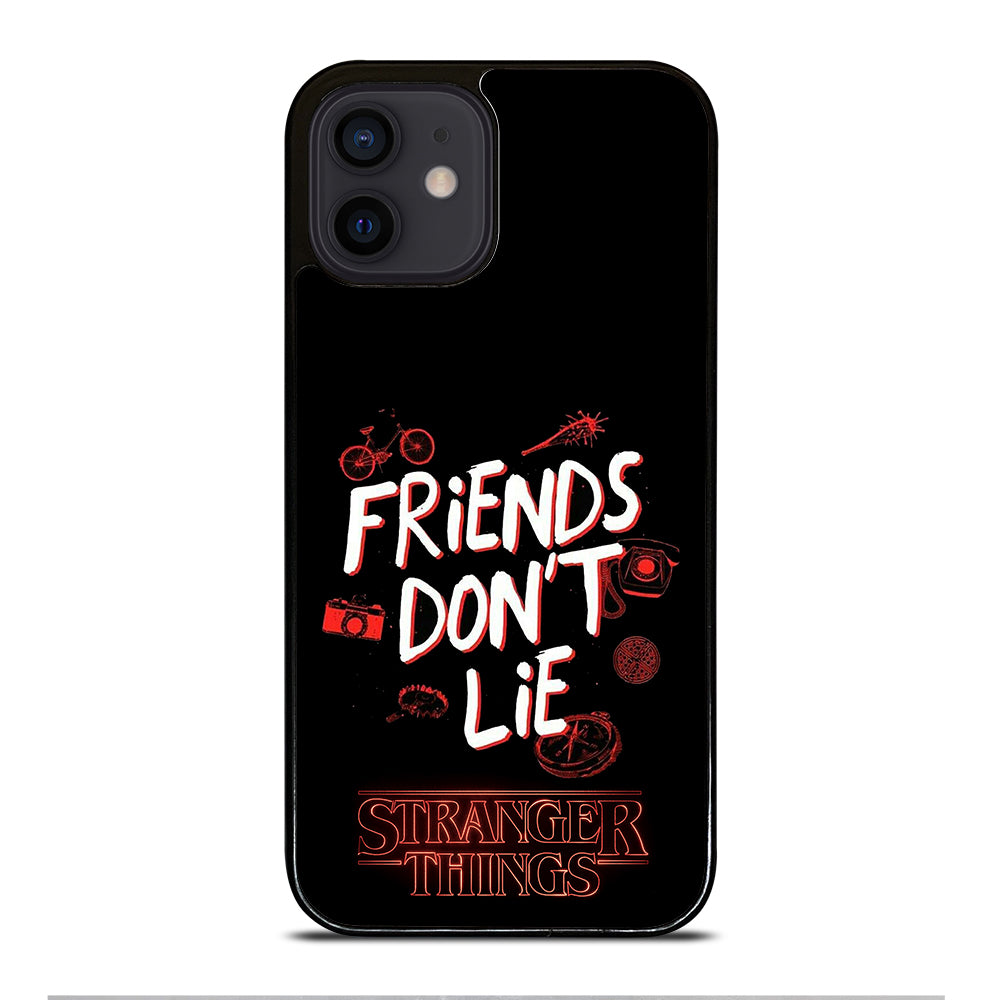 FRIENDS DON'T LIE STRANGER THINGS iPhone 12 Mini Case