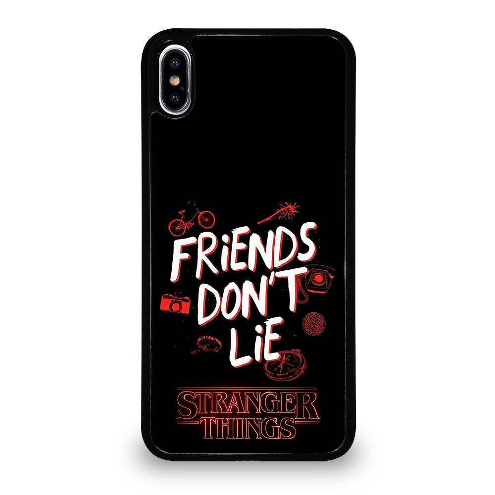 FRIENDS DON'T LIE STRANGER THINGS iPhone XS Max Case
