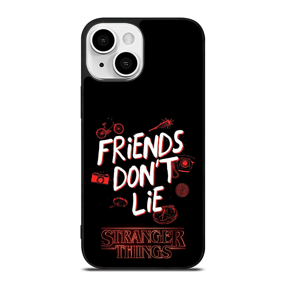 FRIENDS DON'T LIE STRANGER THINGS iPhone 13 Mini Case