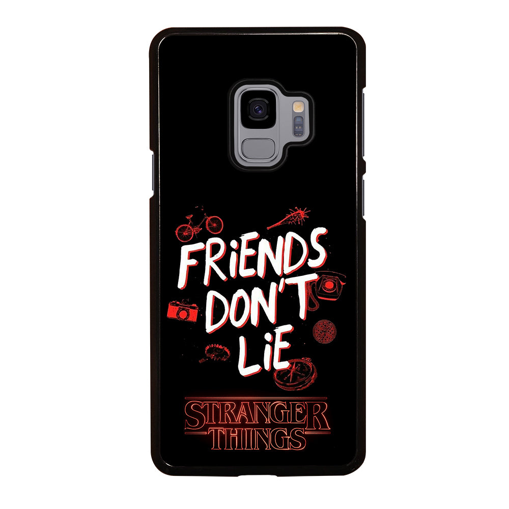 FRIENDS DON'T LIE STRANGER THINGS Samsung Galaxy S9 Case