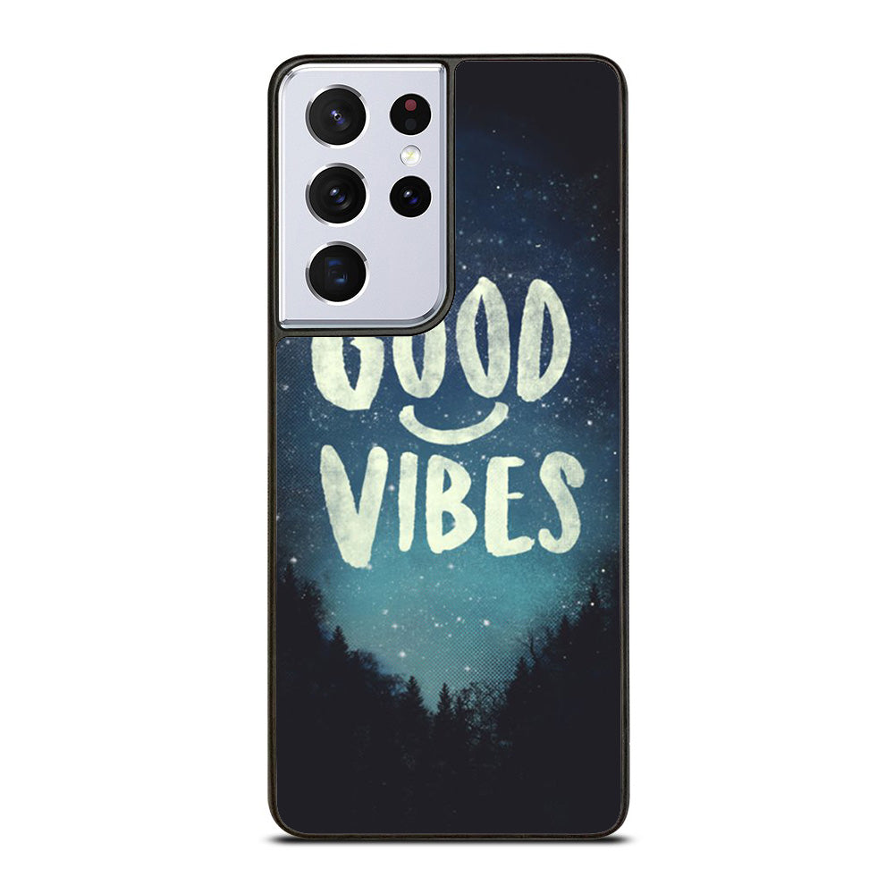 GOOD VIBES CASE Samsung Galaxy S21 Ultra 5G Case