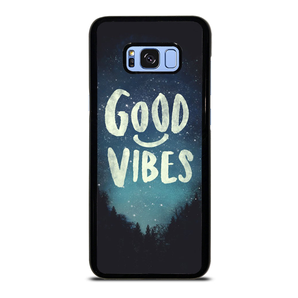 GOOD VIBES CASE Samsung Galaxy S8 Plus Case