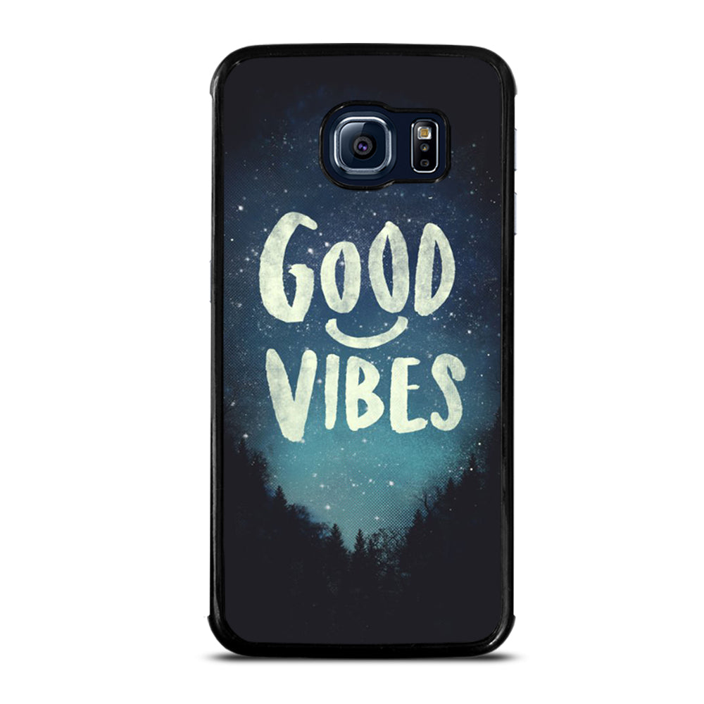 GOOD VIBES CASE Samsung Galaxy S6 Edge Case