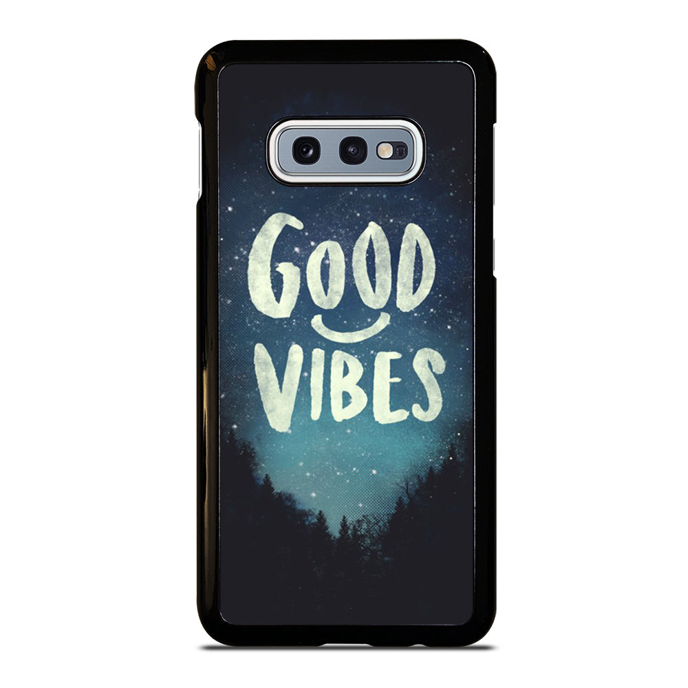 GOOD VIBES CASE Samsung Galaxy S10e Case