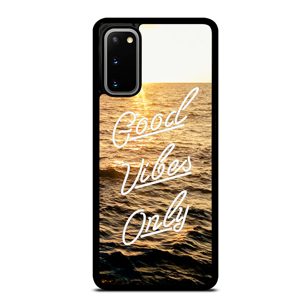 GOOD VIBES ONLY Samsung Galaxy S20 / S20 5G Case