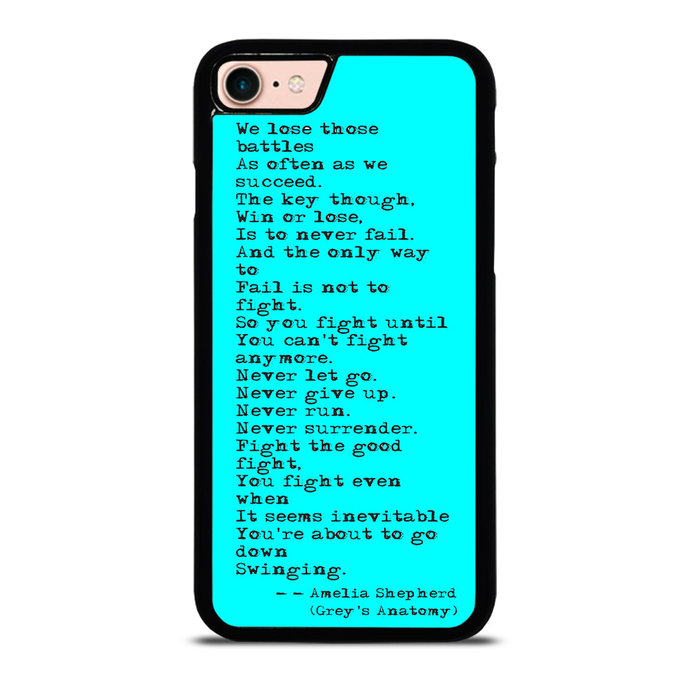 GREY'S ANATOMY QUOTES iPhone 7 / 8 Case