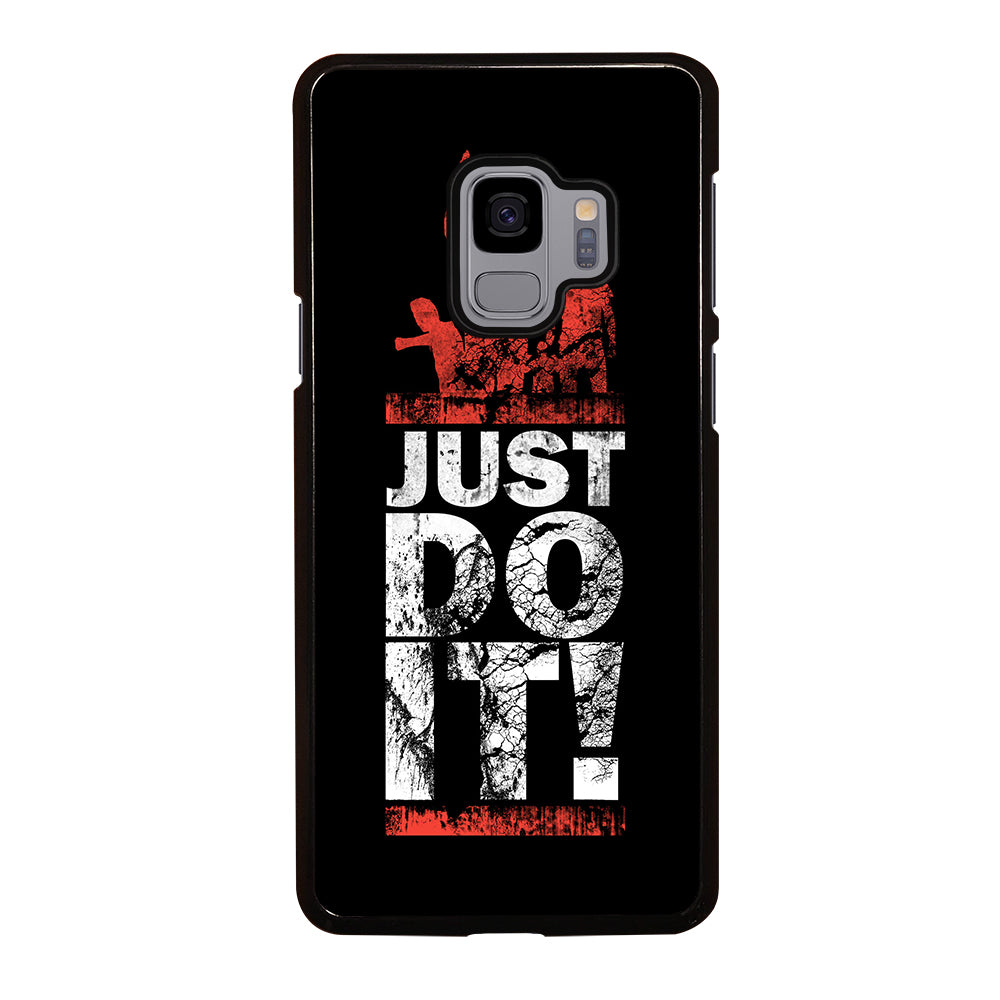 JUST DO IT Samsung Galaxy S9 Case