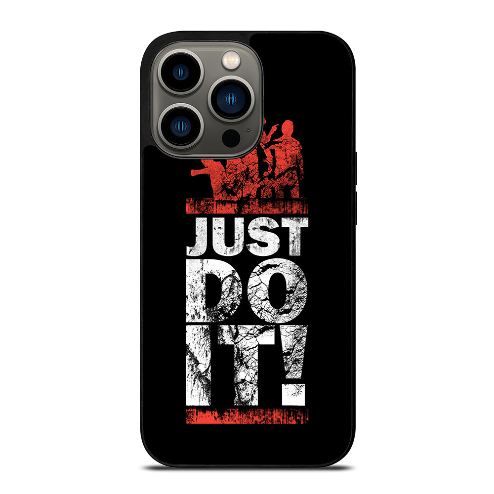 JUST DO IT iPhone 13 Pro Case