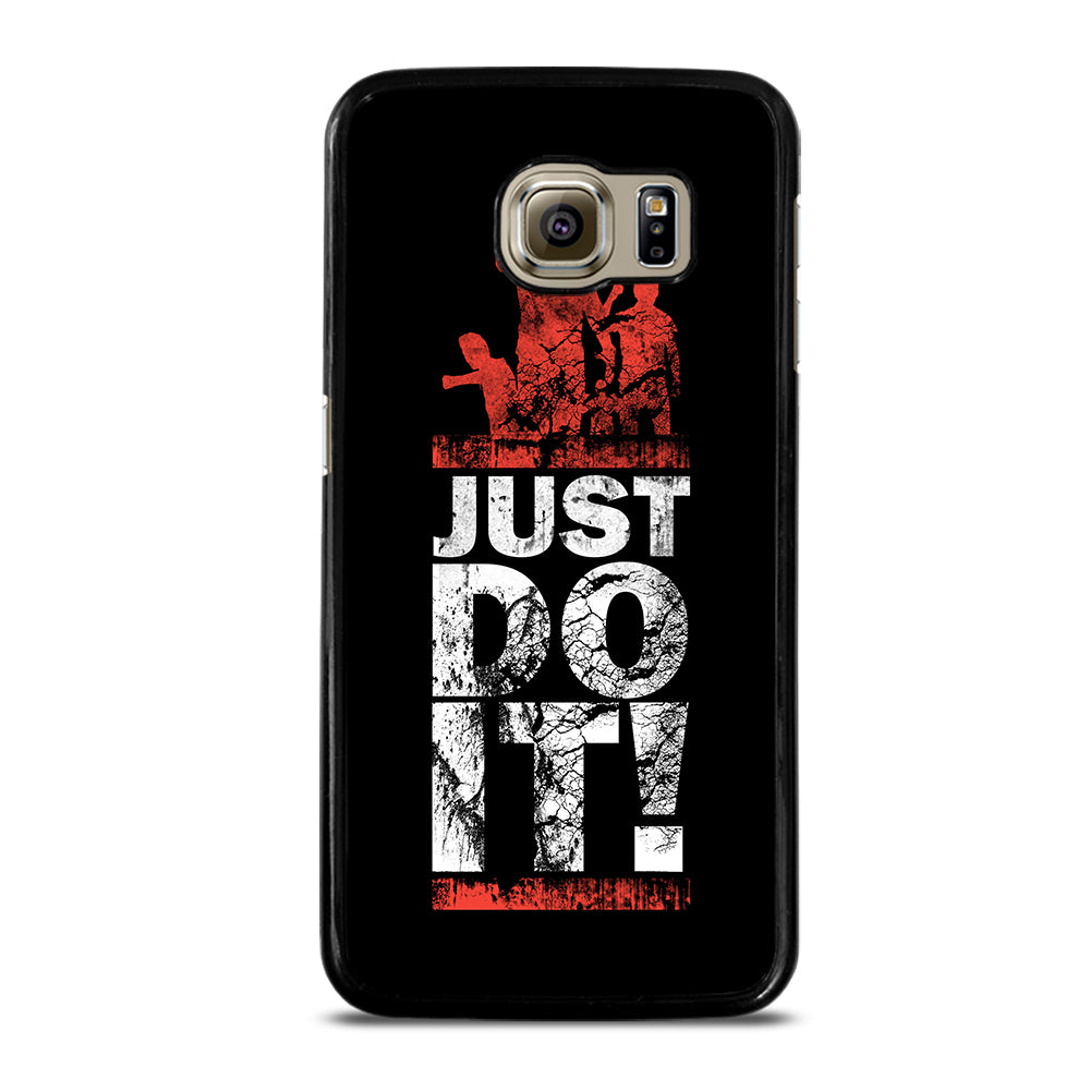 JUST DO IT Samsung Galaxy S6 Case
