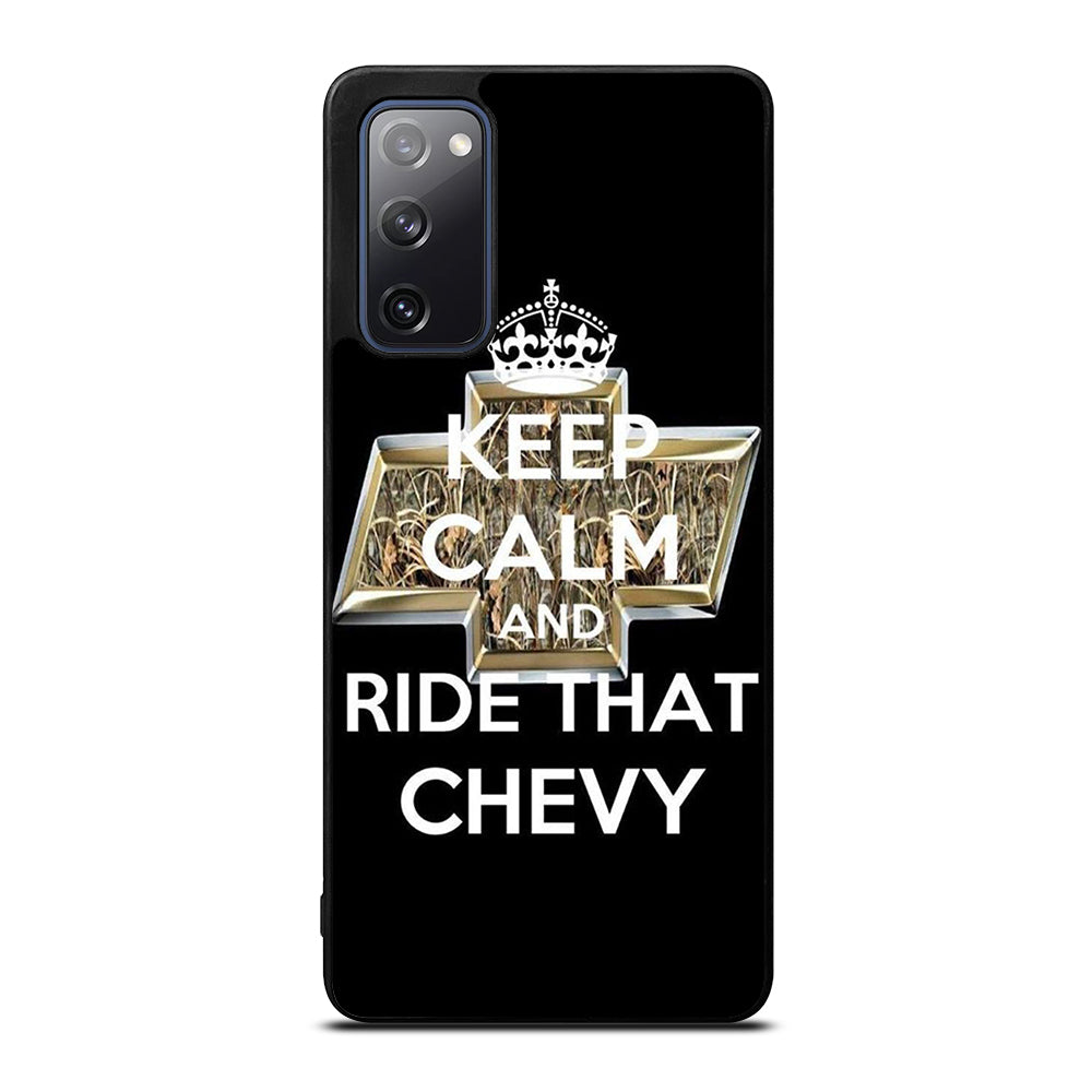 KEEP CALM AND RIDE THAT CHEVY Samsung Galaxy S20 FE 5G Case