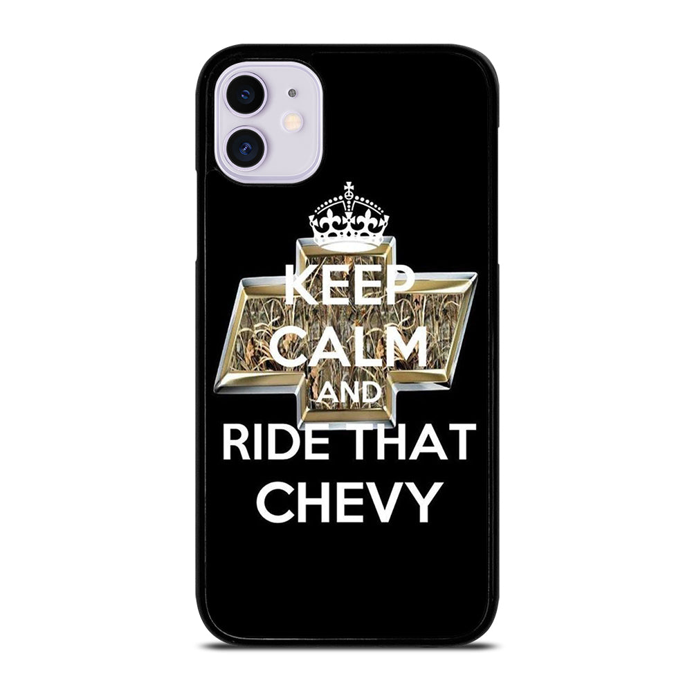KEEP CALM AND RIDE THAT CHEVY iPhone 11 Case