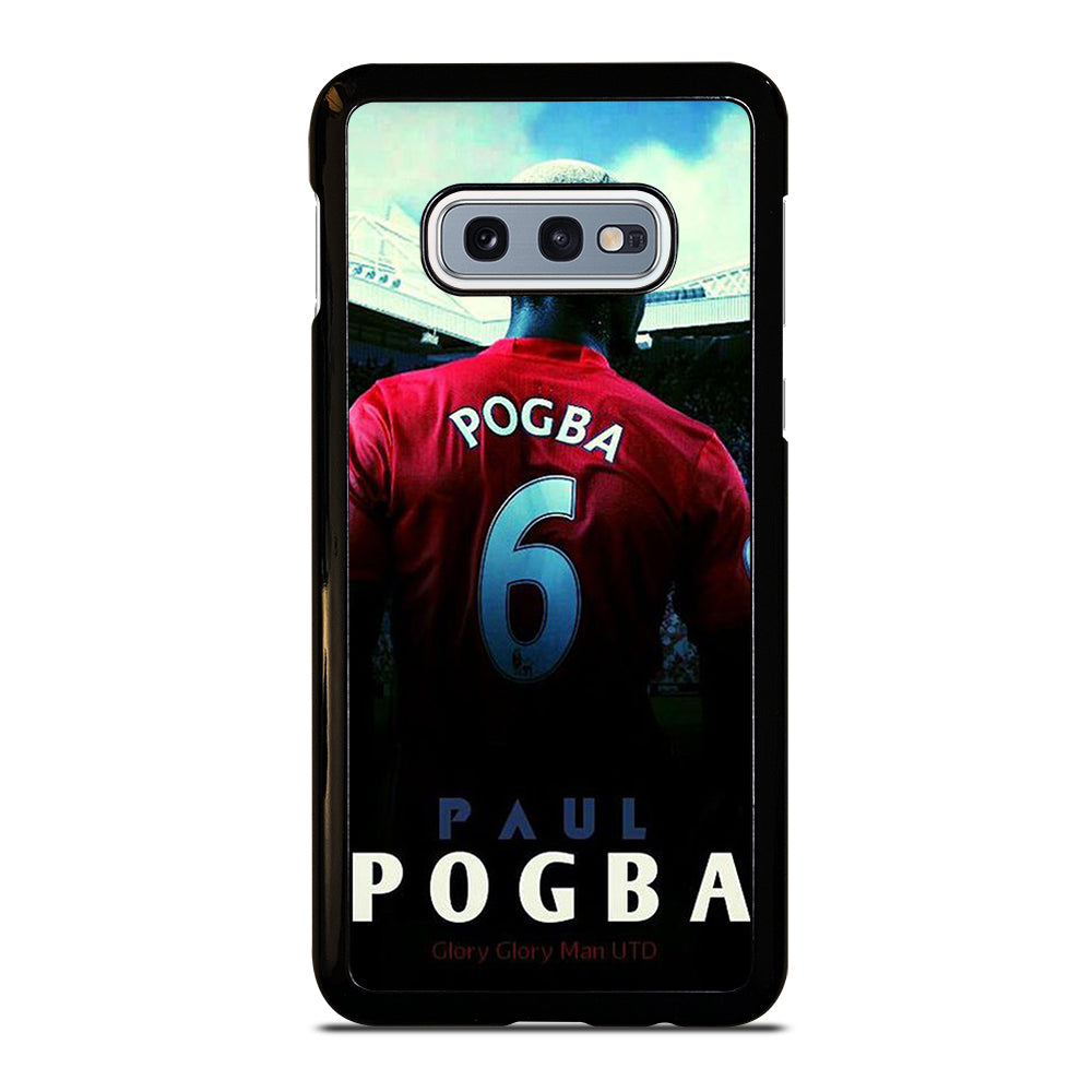 MAN UNITED PAUL POGBA Samsung Galaxy S10e Case