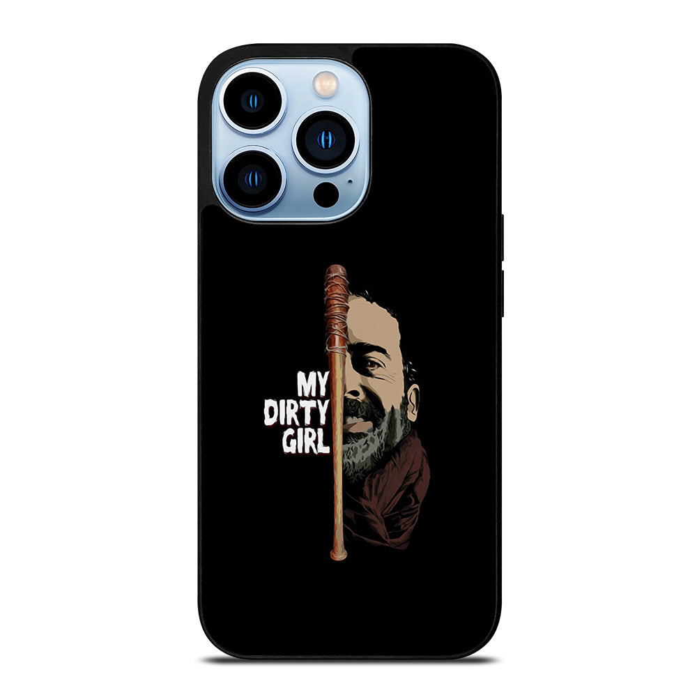 Negan & Lucille My Dirty Girl iPhone 13 Pro Max Case