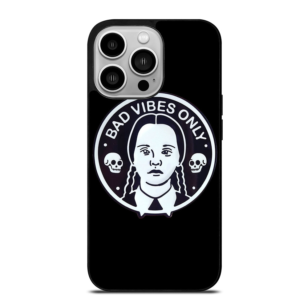 BAD VIBES ONLY WEDNESDAY ADDAMS iPhone 14 Pro Case