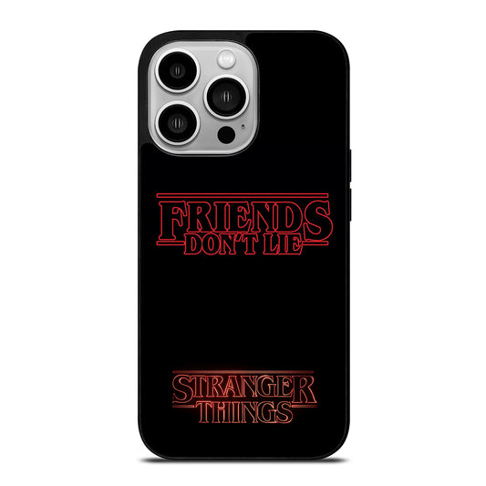COOL FRIENDS DON'T LIE iPhone 14 Pro Case