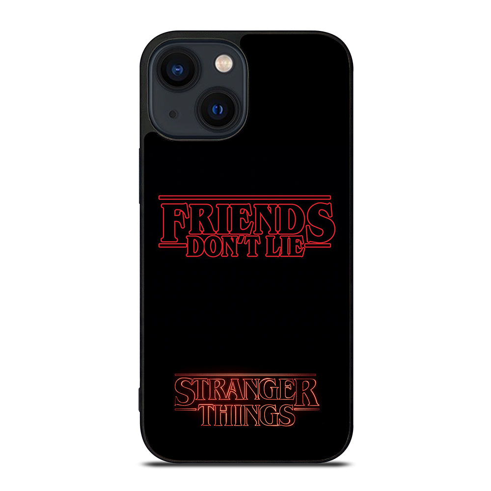 COOL FRIENDS DON'T LIE iPhone 14 Plus Case