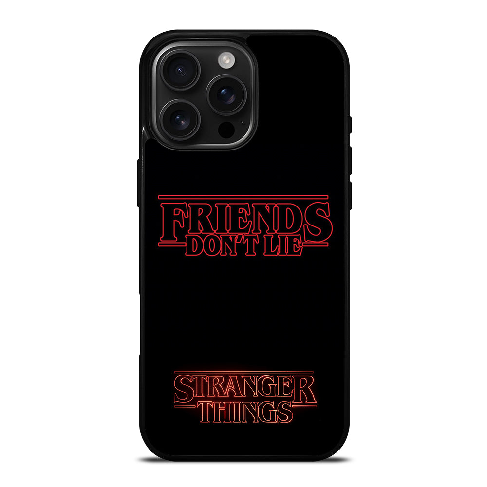 COOL FRIENDS DON'T LIE iPhone 16 Pro Max Case