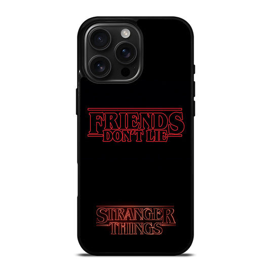 COOL FRIENDS DON'T LIE iPhone 16 Pro Max Case