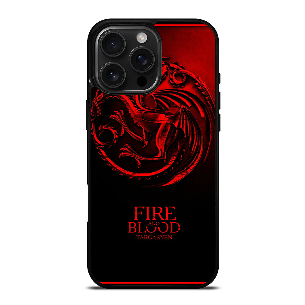 FIRE ANG BLOOD TARGARYEN iPhone 16 Pro Max Case