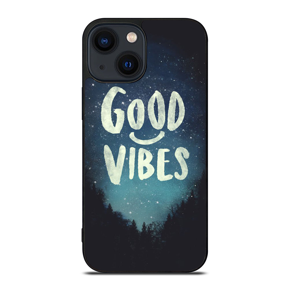 GOOD VIBES CASE iPhone 14 Plus Case
