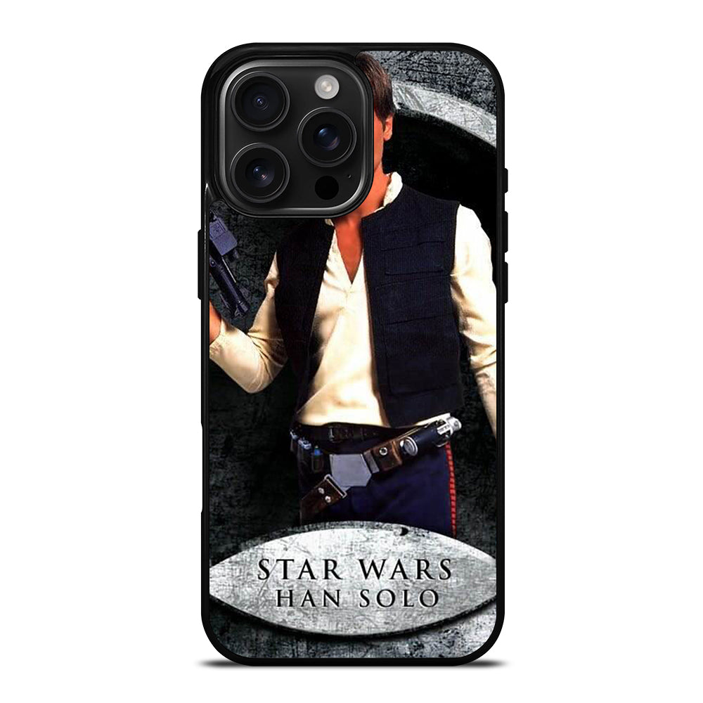 HANS SOLO STARWARS iPhone 16 Pro Max Case