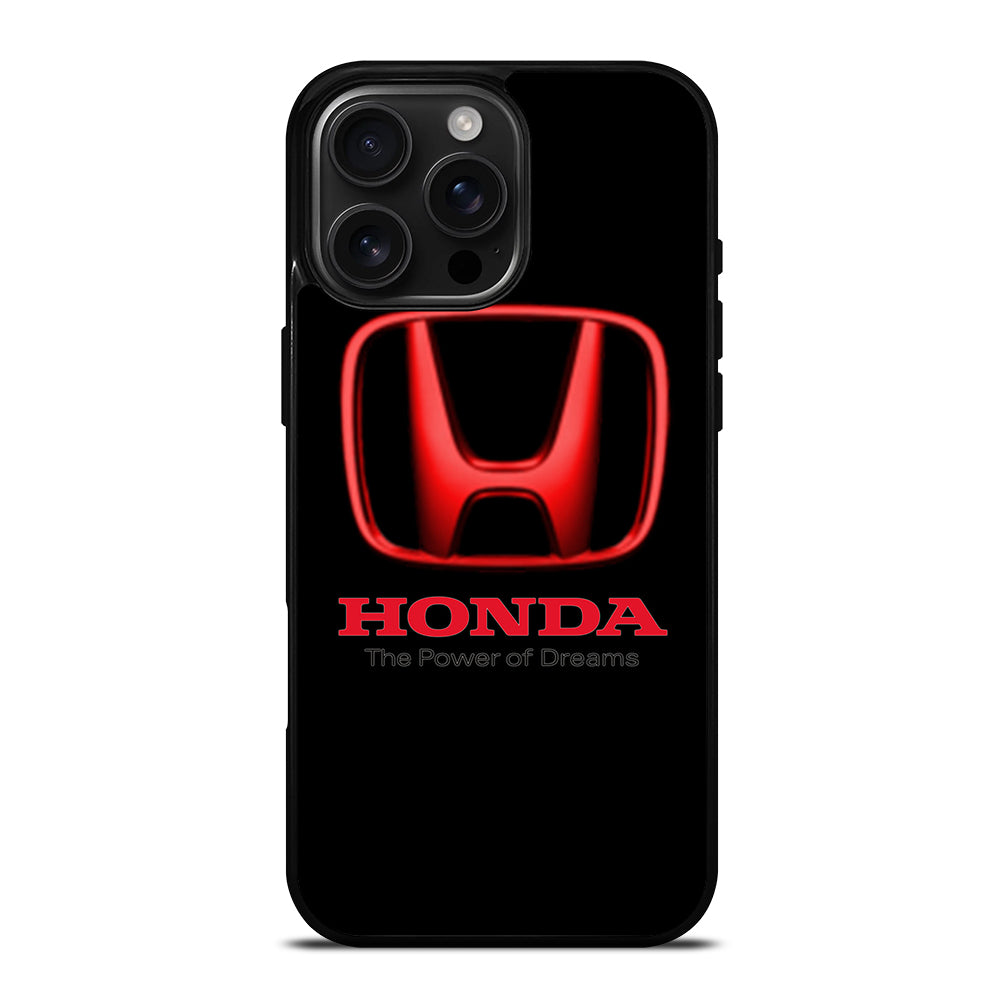 HONDA THE POWER OF DREAMS iPhone 16 Pro Max Case