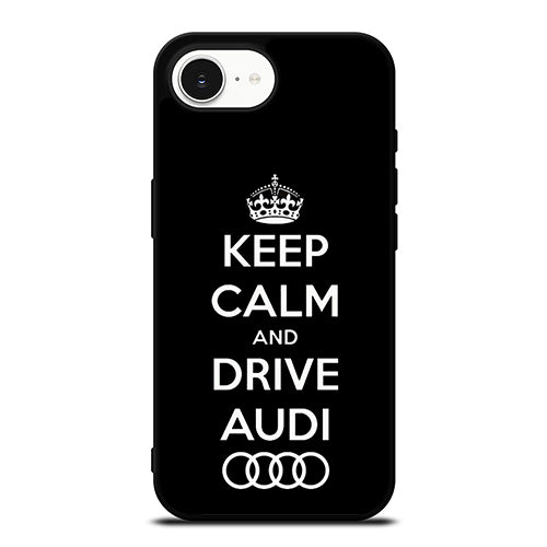 Keep Calm Drive Audi iPhone 16e case black TPU silicone rubber protective cover by Casedear
