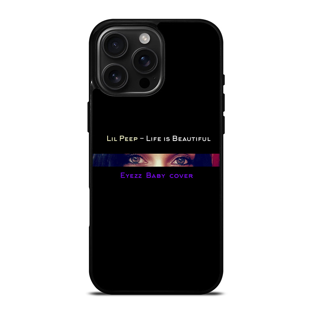 LIL PEEP LIFE IS BEAUTIFUL iPhone 16 Pro Max Case